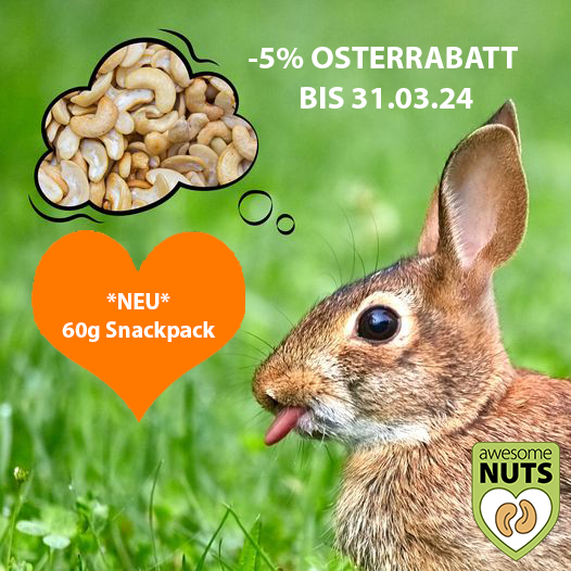 -5% Oster-Rabatt bis 31.03, 60g Snackpack, BIO-Zertifizierung und weitere Neuigkeiten